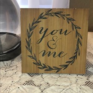 Wooden wedding or home decor w/ stand “You & Me”
